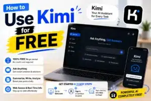 How to Use Kimi for Free