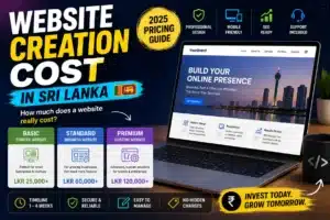 Website Creation Cost in Sri Lanka